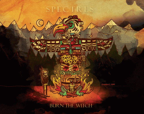 Burn The Witch : Spectres
